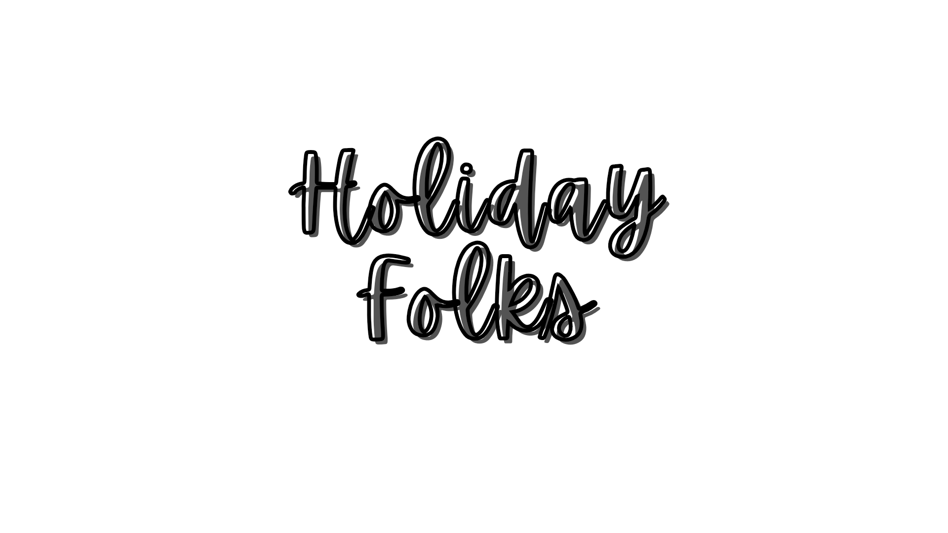 Holiday Folks